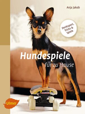 cover image of Hundespiele für zu Hause